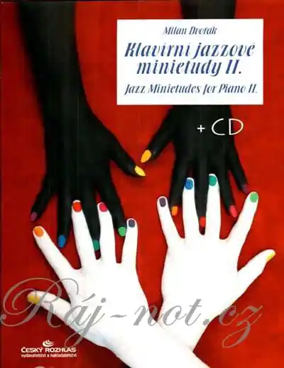 Omezená Nabídka Klavírní jazzové minietudy II. - Milan Dvořák