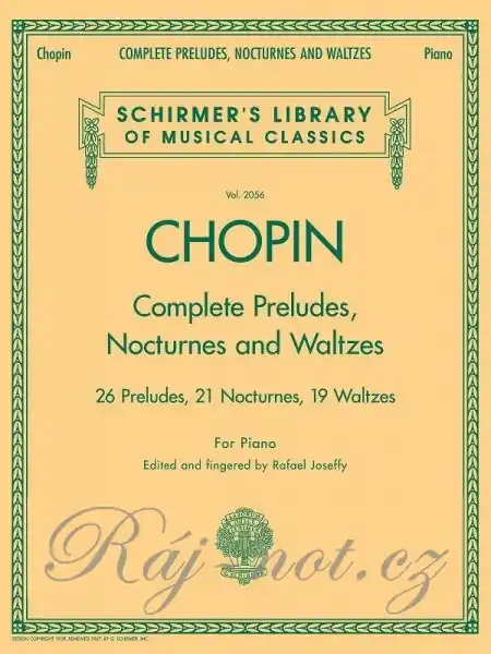 Complete Preludes, Nocturnes & Waltzes - pro hráče na klavír Aktuální