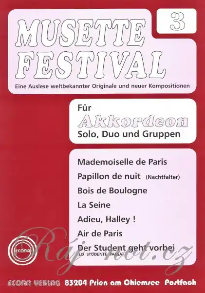 Musette Festival 3 for Accordion - 7 nejkrásnějších skladeb pro akordeon Originální