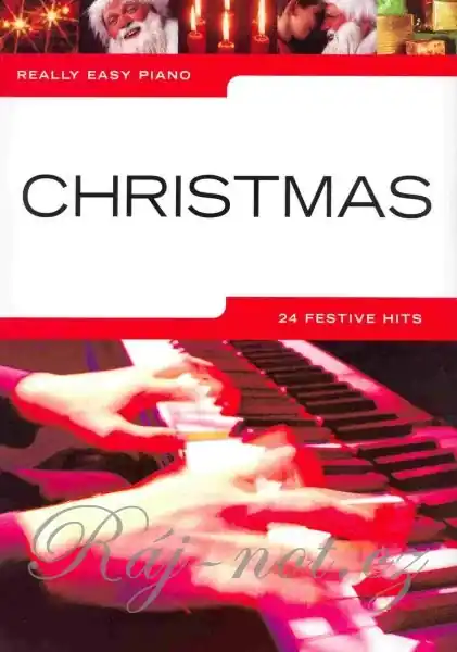 Cenová Bomba Really Easy Piano - CHRISTMAS - 24 nejznámnějších vánočních melodií pro klavír