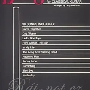 Beatles for Classical Guitar - 30 nejznámějších hitů skupiny Beatles v úpravě pro klasickou kytaru Vrácení Zdarma