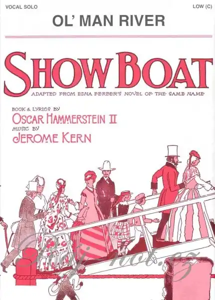 Rychlé Dodání Ol‘ Man River (from ShowBoat) - pro nižší hlas a klavír
