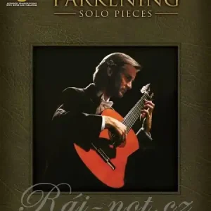 Objednat Nyní Christopher Parkening - Solo Pieces / kytara + tabulatura