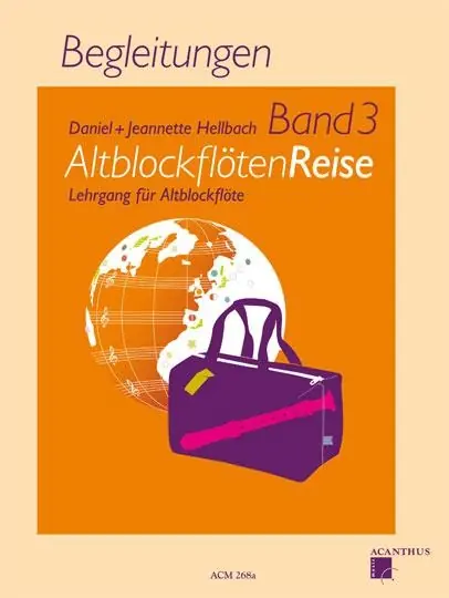 Nejlepší Cena AltblockflötenReise Band 3, Begleitungen klavírní doprovody