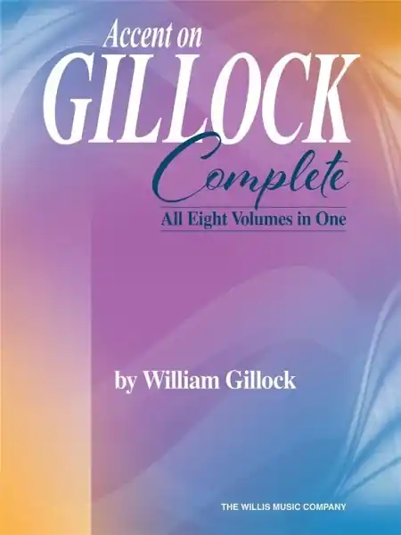Autentický Accent on Gillock Complete - Všech osm svazků v jednom sešitě