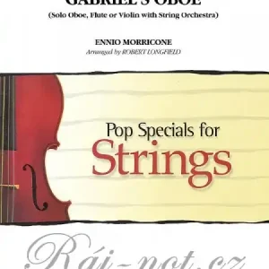Gabriel‘s Oboe (from The Mission) - Pop Specials for Strings / partitura + party Must-Have