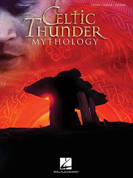 Celtic Thunder - Mythology - písně pro zpěv, klavír s akordy pro kytaru Cenově Výhodný