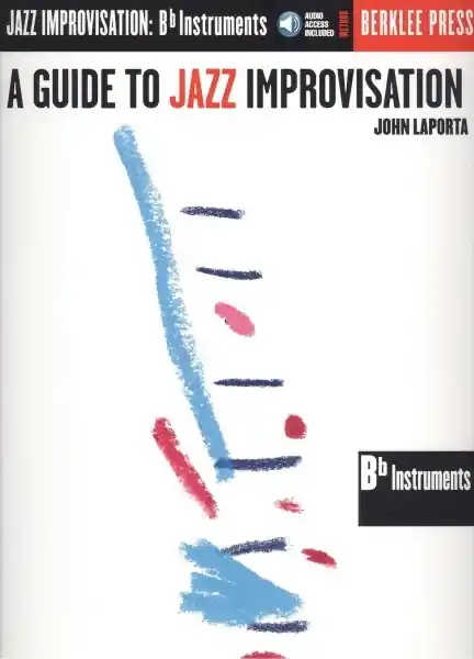 Poslední Šance A Guide To Jazz Improvisation + Audio Online / Bb nástroje