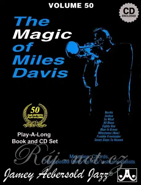 Poslední Šance AEBERSOLD PLAY ALONG 50 - THE MAGIC OF MILES DAVIS