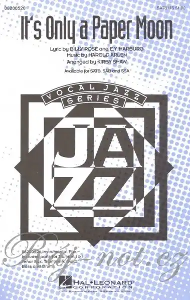 It‘s Only a Paper Moon / SATB* + piano/chords Horká Nabídka