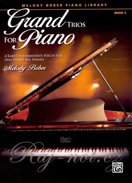 Nízká Cena Grand Trios for Piano 4 - čtyři snadné skladby pro 1 klavír a 6 rukou
