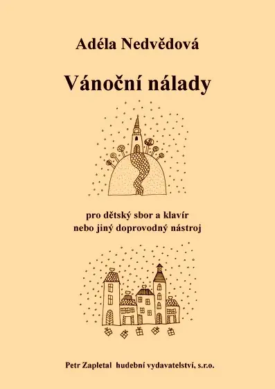 Originální Vánoční nálady - dětský sbor, klavír nebo jiný doprovodný nástroj