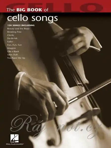 Sezónní Sleva Big Book of Cello Songs - 130 melodií pro sólové violoncello