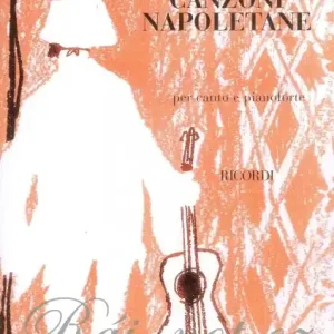 Celebri Canzoni Napolitane - zpěv & klavír Přímo Od Výrobce