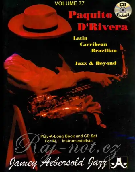 AEBERSOLD PLAY ALONG 77 - PAQUITO D‘RIVERA Koupit Online