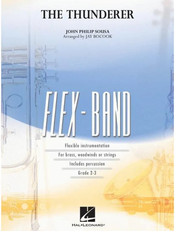 John Philip Sousa The Thunderer (noty pro flexibilní orchestr, party, partitura) Oblíbený
