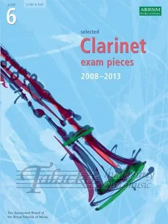 Výprodej Selected Clarinet Exam Pieces 2008 - 2013 gr. 6