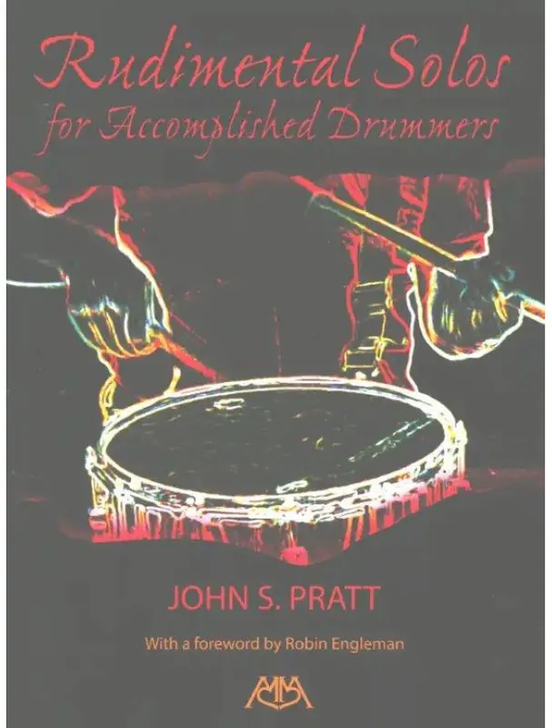 John S. Pratt Rudimental Solos for Accomplished Drummers (noty na bicí) Ihned K Objednání