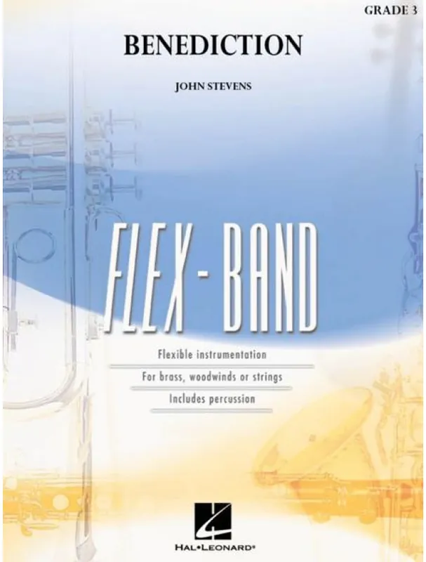 Hit Sezóny John Stevens Benediction (noty pro flexibilní orchestr, party, partitura)