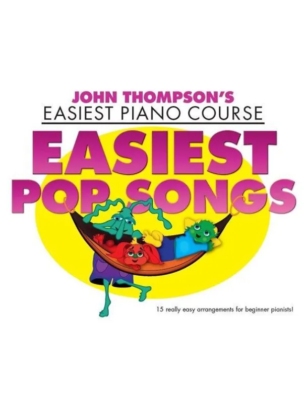 Přímo Od Výrobce John Thompson‘s Easiest Piano Course Easiest Pop Songs (noty na snadný sólo klavír)