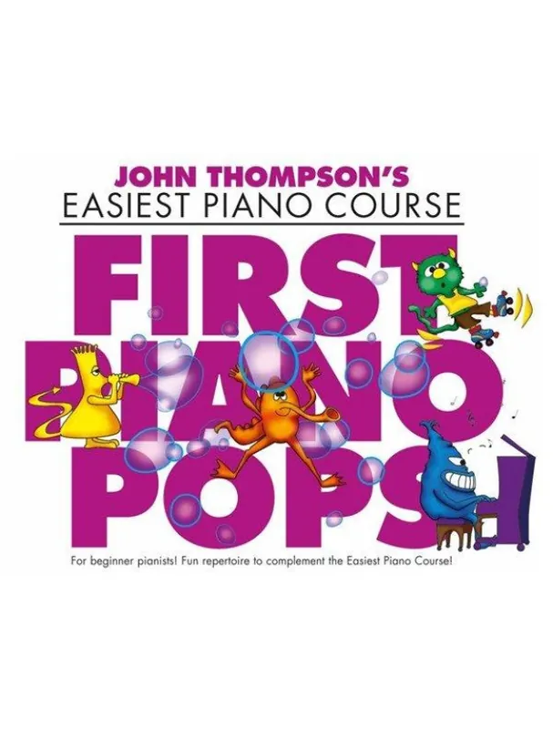 John Thompson‘s Easiest Piano Course First Piano Pops - Revised Edition (noty na sólo klavír) Výprodej