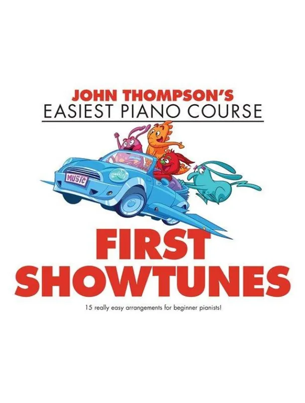 Expresní Doručení John Thompson‘s Easiest Piano Course First Showtunes (noty na snadný sólo klavír)