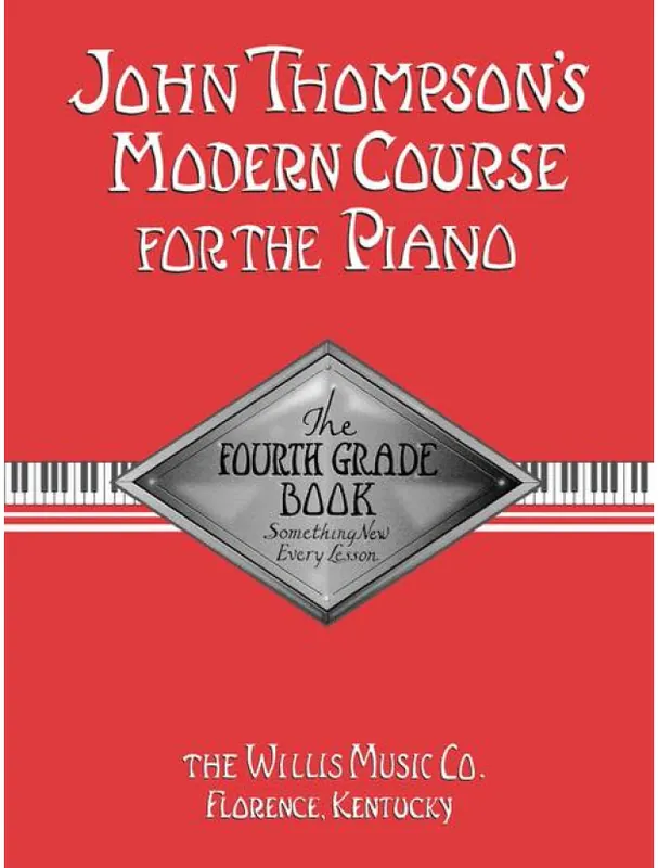 Přímo Od Výrobce John Thompson‘s Modern Course - Fourth Grade (noty na klavír)