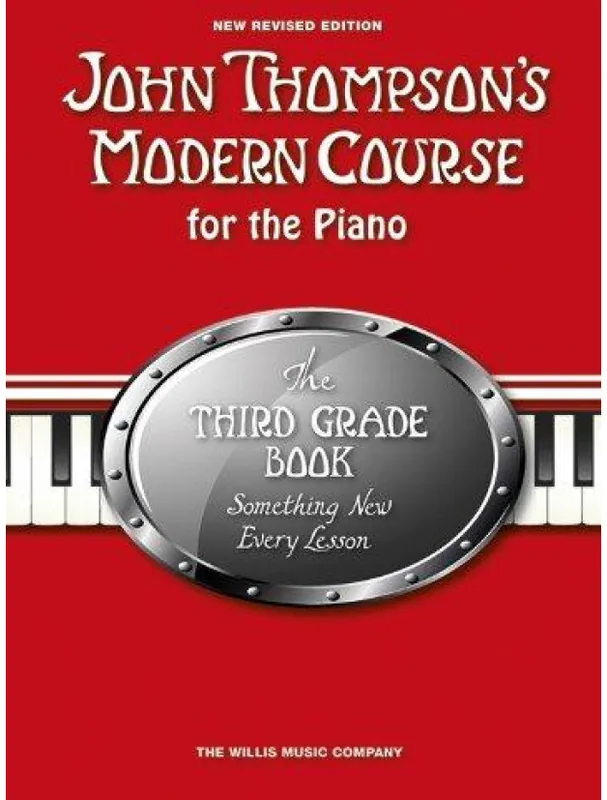 Must-Have John Thompson‘s Modern Course Third Grade - Book Only (2012 Edition) (noty na klavír)
