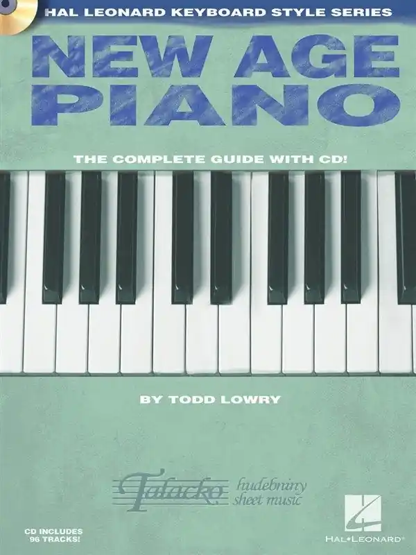 New Age Piano The Complete Guide + CD Ověřený