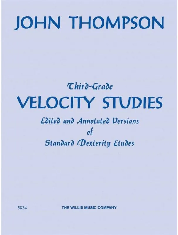 John Thompson Third Grade Velocity Studies (noty na klavír) Vysoce Kvalitní
