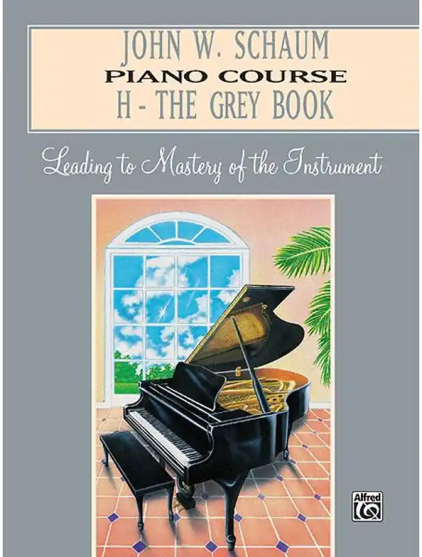 John W. Schaum Piano Course, H The Grey Book (noty na klavír) Finální Výprodej