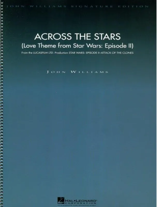 John Williams Across the Stars - Love Theme from Star Wars Episode II (noty pro symfonický orchestr, partitura) Must-Have