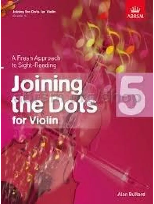 Joining The Dots For Violin (Book 5) (noty na housle) Must-Have