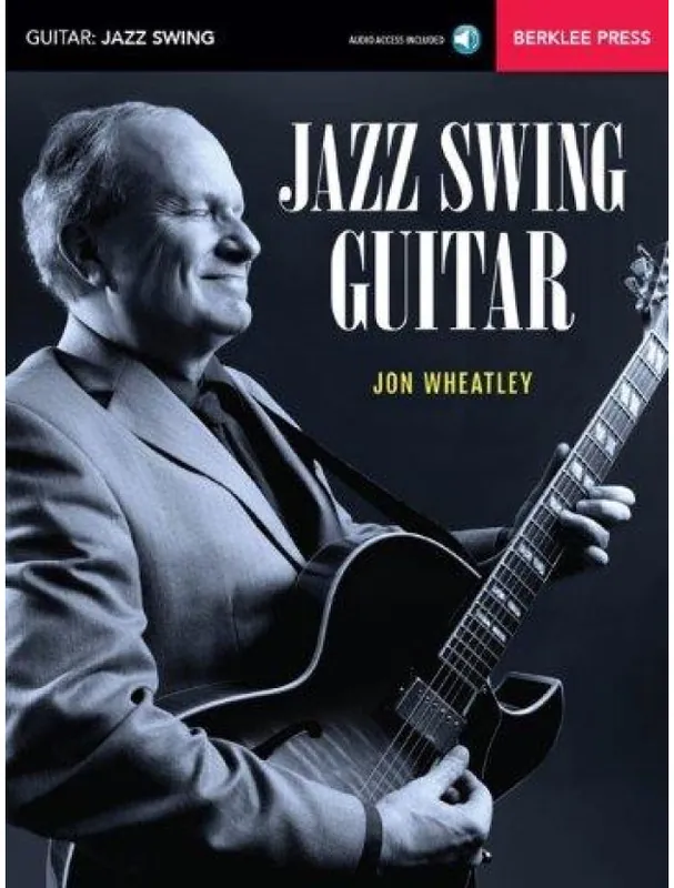 Kup Teď Jon Wheatley Jazz Swing Guitar (noty, tabulatury na kytaru) (+audio)
