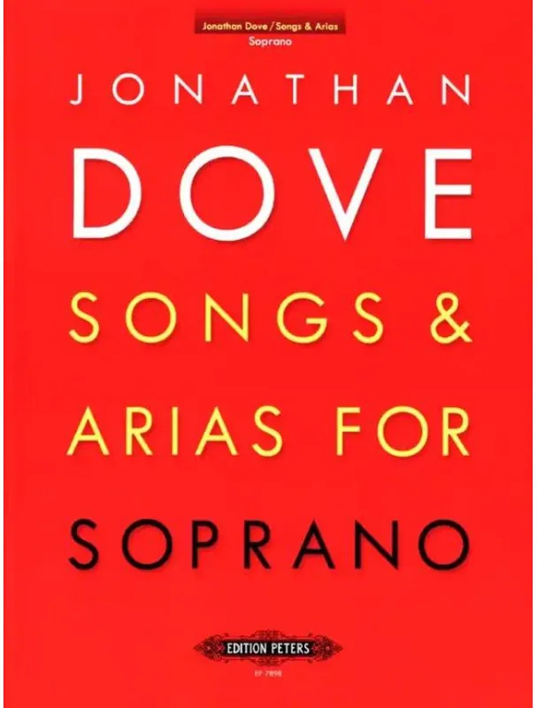 Jonathan Dove Songs & Arias for Soprano (noty na klavír, zpěv) Akce