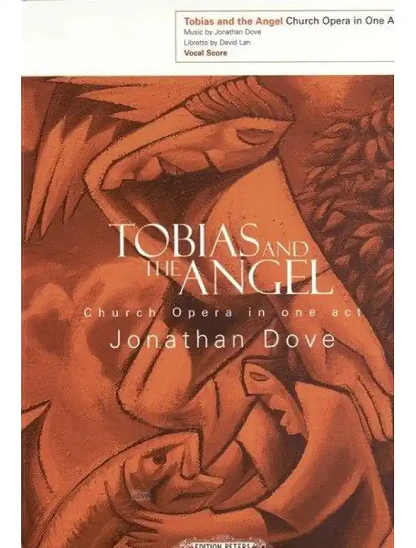 Jonathan Dove Tobias and the Angel (noty na klavír, zpěv) Rychlé Dodání