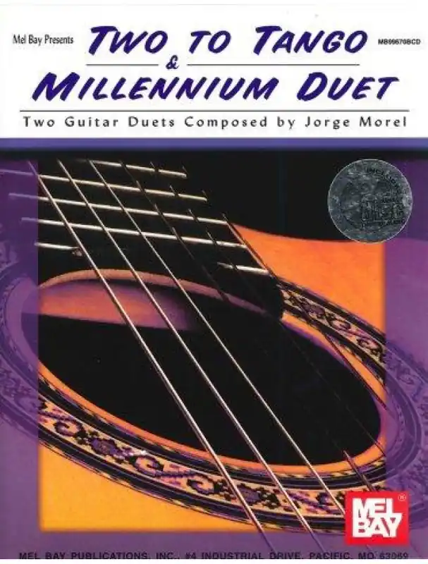 Jorge Morel Two To Tango And Millennium Duet (noty pro 2 kytary) (+audio) Ihned K Objednání