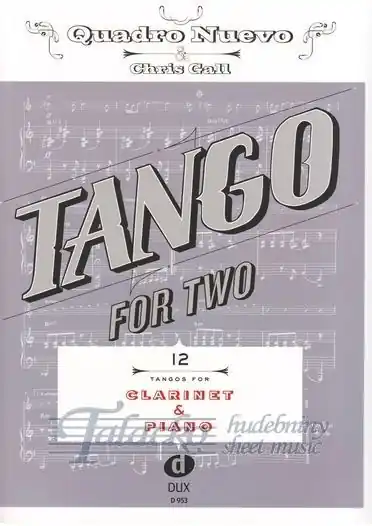 Tango for Two 12 Tangos for Clarinet and Piano Koupit Online