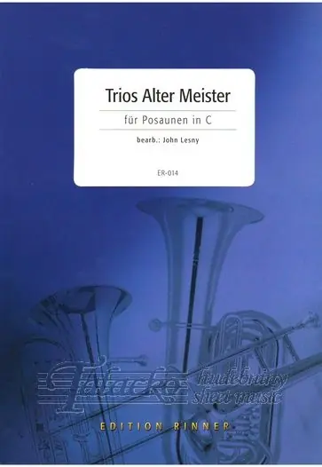 Trios Alter Meister für Posaunen in C Hit Sezóny