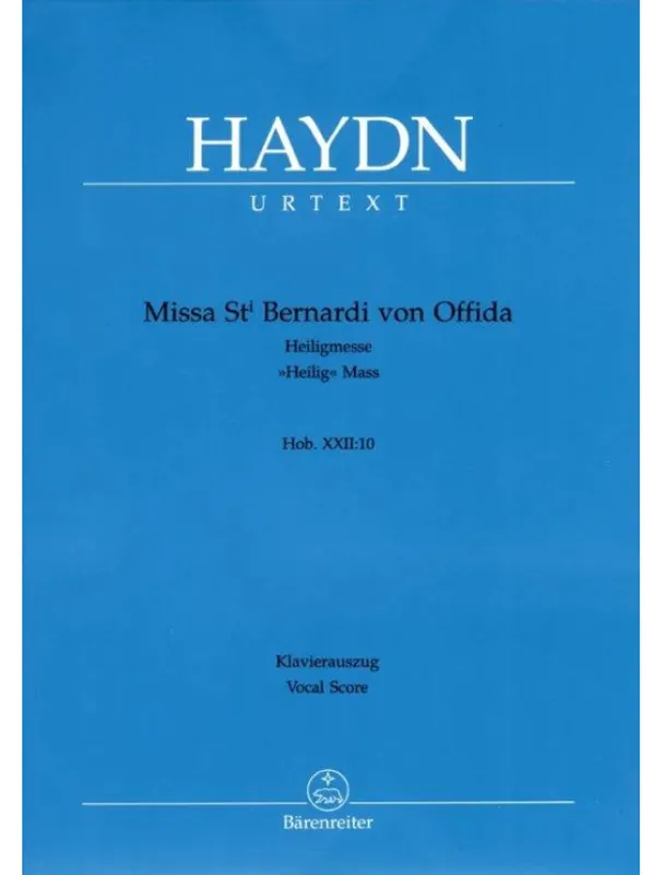 Joseph Haydn Missa St. Bernardi von Offida Hob. XXII 10 "Heilig-Messe" - SATB (noty na sborový zpěv, klavír) Cenově Výhodný
