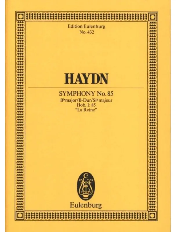 Joseph Haydn Symphony No. 85 In Bb Major ‘La Reine‘ Hob. I (noty, partitury) Aktuální