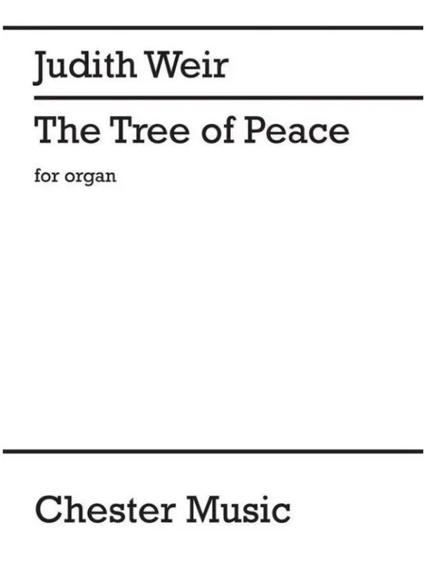Značkový Judith Weir The Tree Of Peace (noty na varhany)