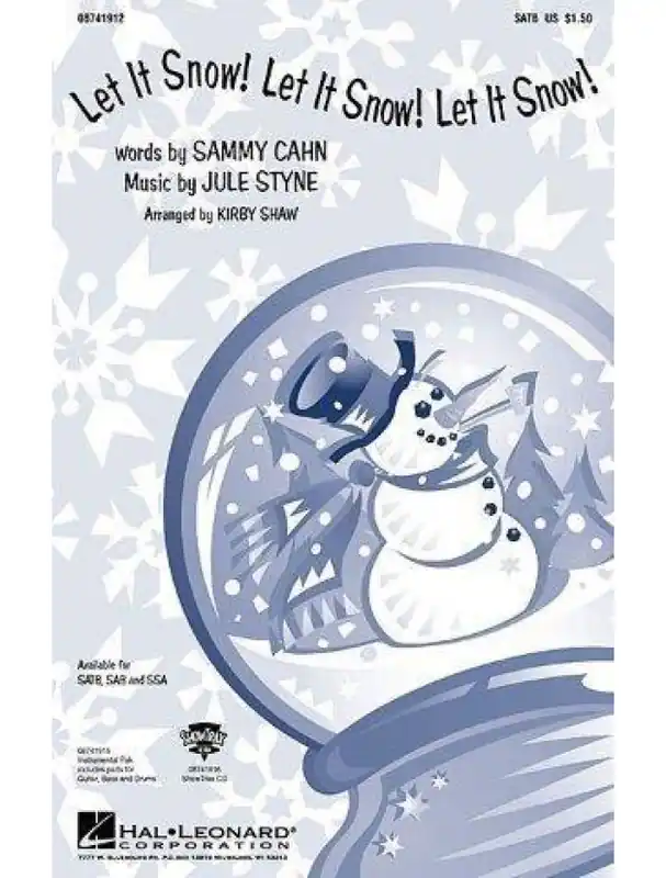 Jule Styne Let It Snow! Let It Snow! Let It Snow! (noty na sborový zpěv SATB) - SADA 5 ks Objednat Nyní