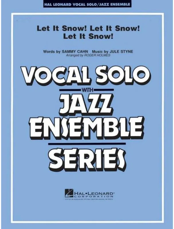 Jule Styne Let It Snow! Let It Snow! Let It Snow! (noty pro jazzový orchestr+zpěv, party, partitura) Nakupujte Hned