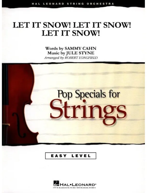 Jule Styne Let It Snow! Let It Snow! Let It Snow! (snadné noty pro smyčcový orchestr, party, partitura) Rychlé Dodání