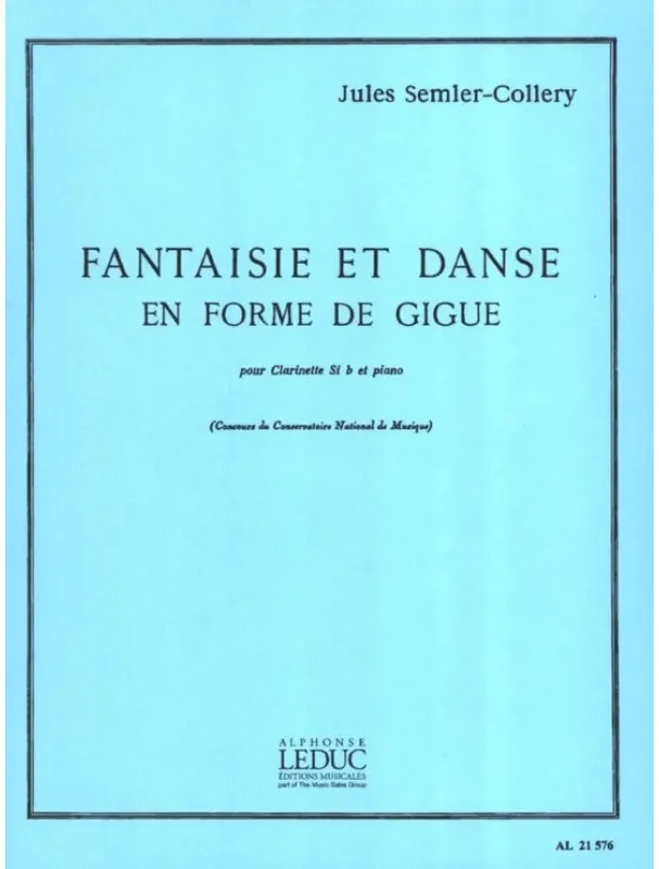 Must-Have Jules Semler-Collery Fantaisie et Danse en Forme de Gigue (noty na klarinet, klavír)
