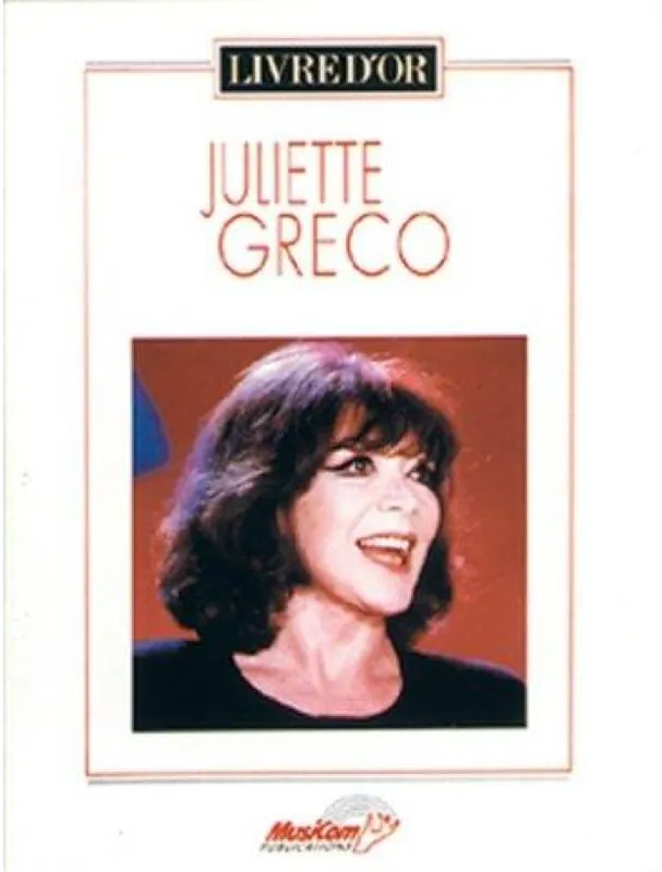 Juliette Greco Livre D’or (noty na zpěv, klavír) Horká Nabídka
