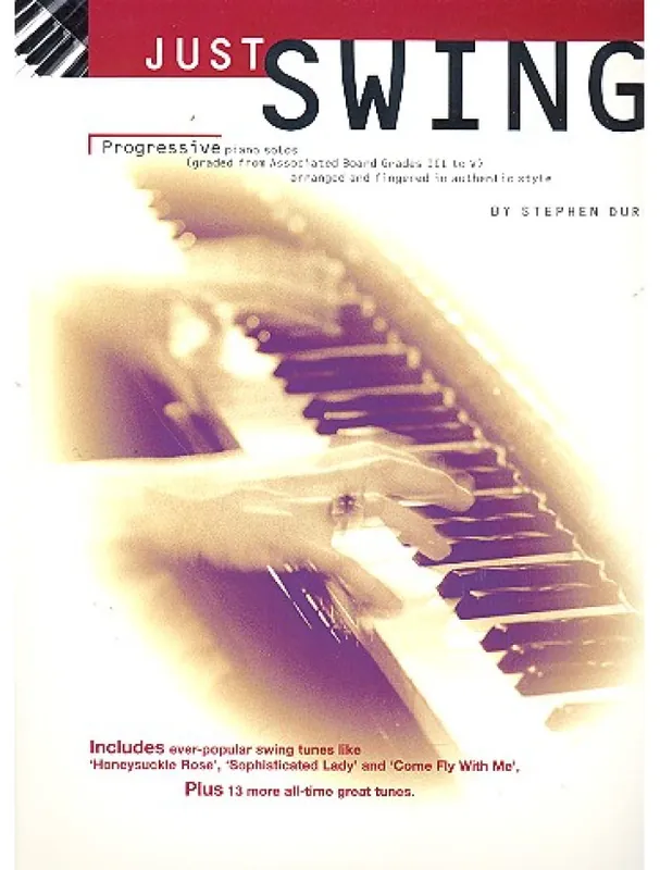 Vysoce Kvalitní Just Swing Progressive Piano Solos Grades III - V (noty, sólo klavír, kytara, s akordovými značkami)