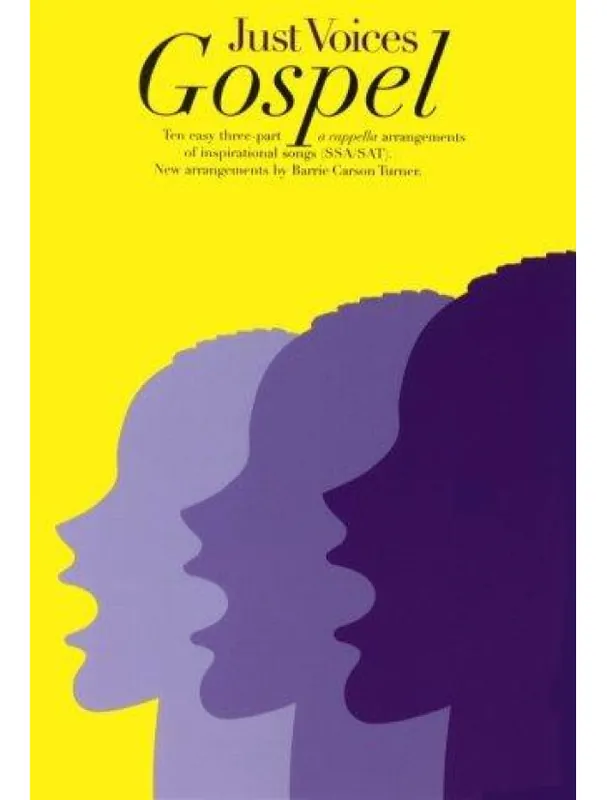Aktuální Just Voices Gospel (SSA/SAT/Piano) (noty na sborový zpěv, klavír)