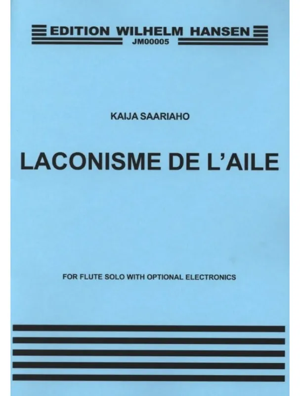 Kaija Saariaho Laconisme De L‘Aile (noty na příčnou flétnu, elektroniku) Kup Teď